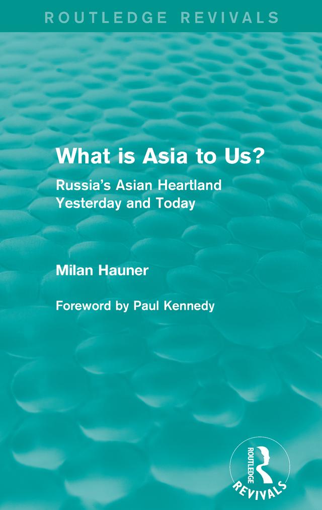 What is Asia to Us? (Routledge Revivals) by Milan Hauner