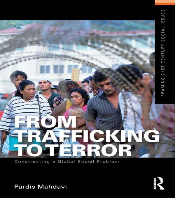 From Trafficking to Terror by Pardis Mahdavi