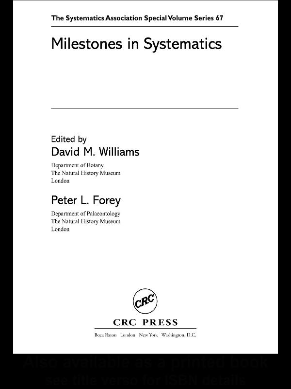 Milestones in Systematics by David M. Williams, Peter L. Forey