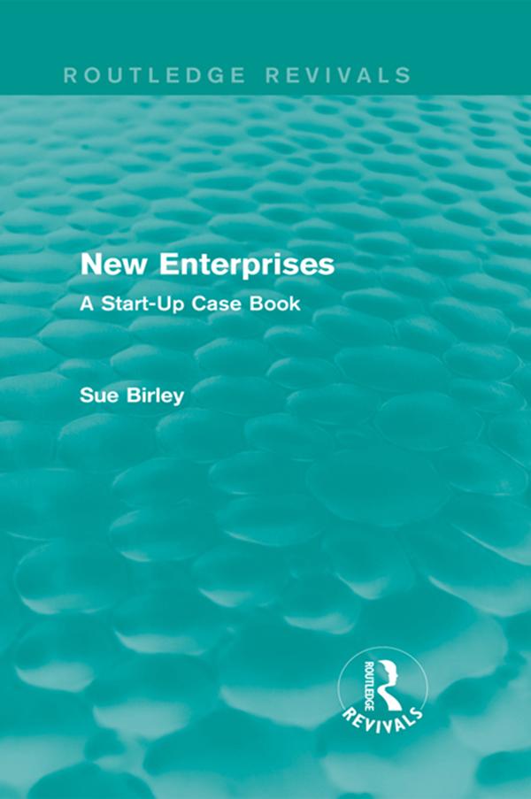 New Enterprises (Routledge Revivals) by Sue Birley