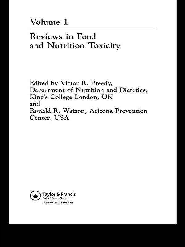 Reviews in Food and Nutrition Toxicity by Ronald Ross Watson, Victor Preedy