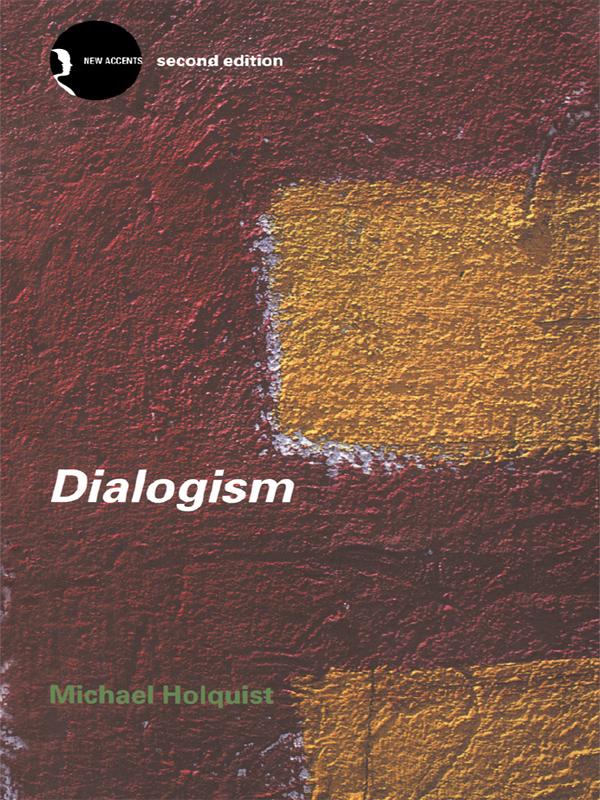 Dialogism by Michael Holquist
