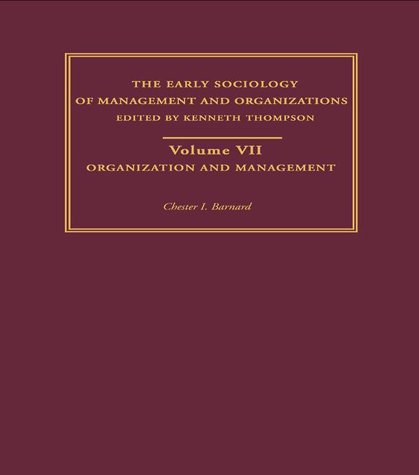 Organization and Management by Chester I. Barnard