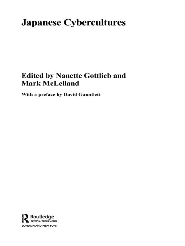 Japanese Cybercultures by Mark McLelland, Nanette Gottlieb