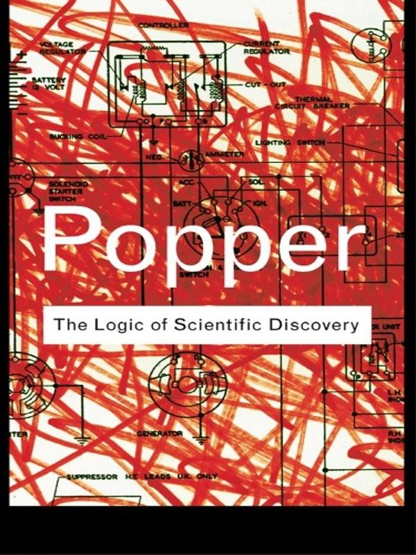 The Logic of Scientific Discovery by Karl Popper