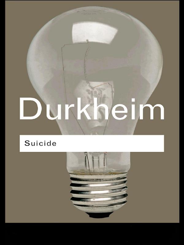 Suicide by Emile Durkheim