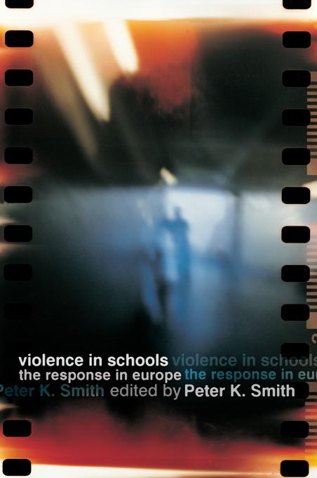 Violence in Schools by Peter K Smith