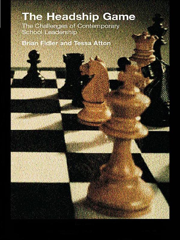 The Headship Game by Brian Fidler, Tessa Atton