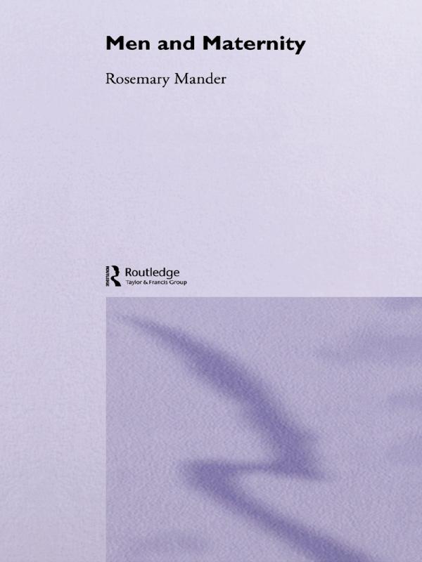 Men and Maternity by Rosemary Mander