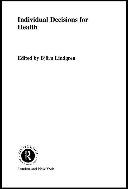 Individual Decisions for Health by Bjorn Lindgren
