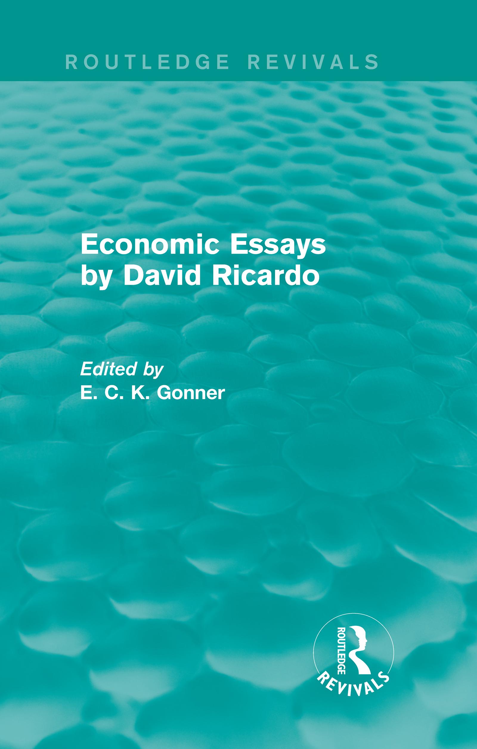 Economic Essays by David Ricardo (Routledge Revivals)