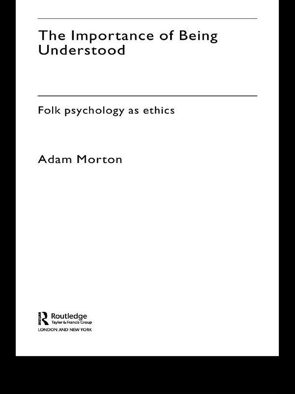 The Importance of Being Understood by Adam Morton