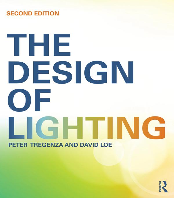 The Design of Lighting by Peter Tregenza
