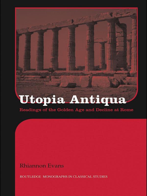 Utopia Antiqua by Rhiannon Evans