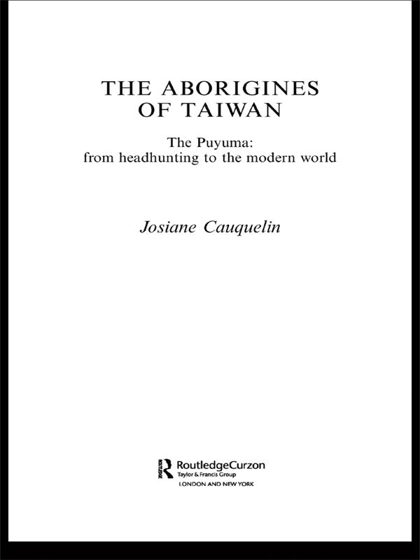 Aborigines of Taiwan by Josiane Cauquelin