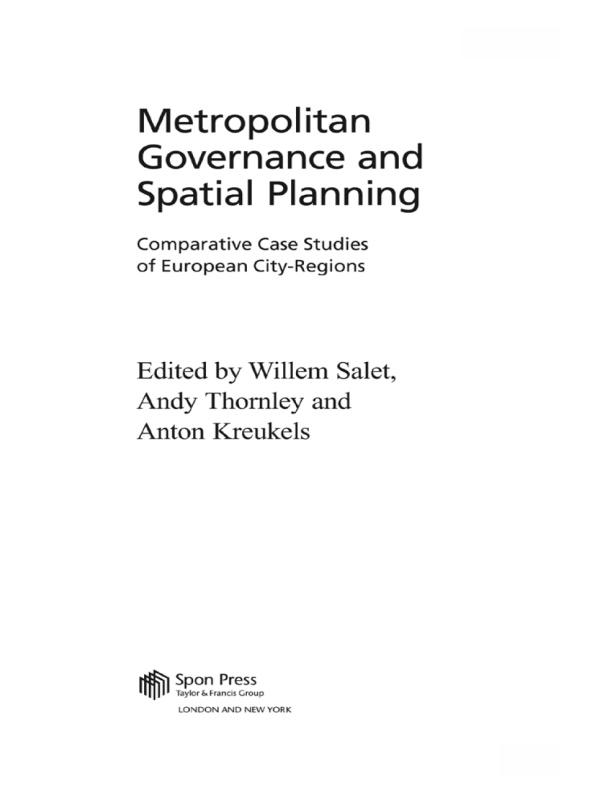 Metropolitan Governance and Spatial Planning by Andy Thornley, Anton Kreukels, Willem Salet