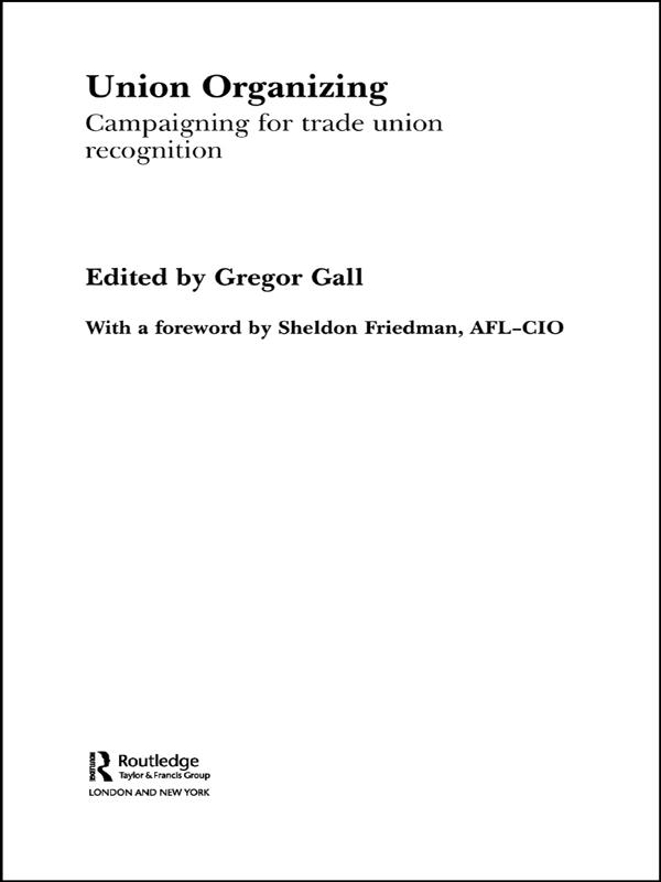 Union Organizing by Gregor Gall