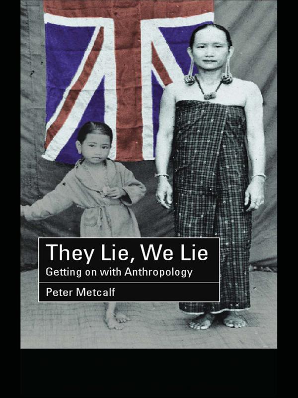 They Lie, We Lie by Peter Metcalf
