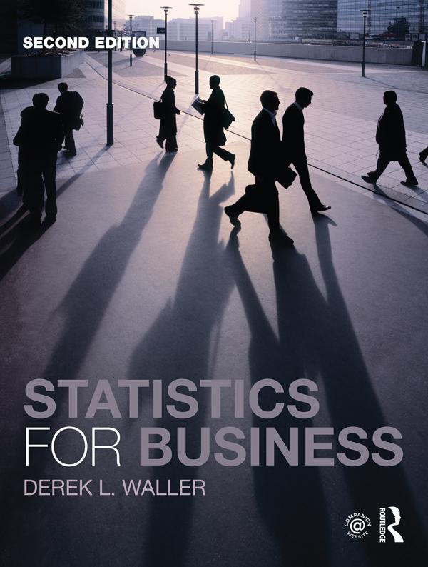 Statistics for Business by Derek L. Waller