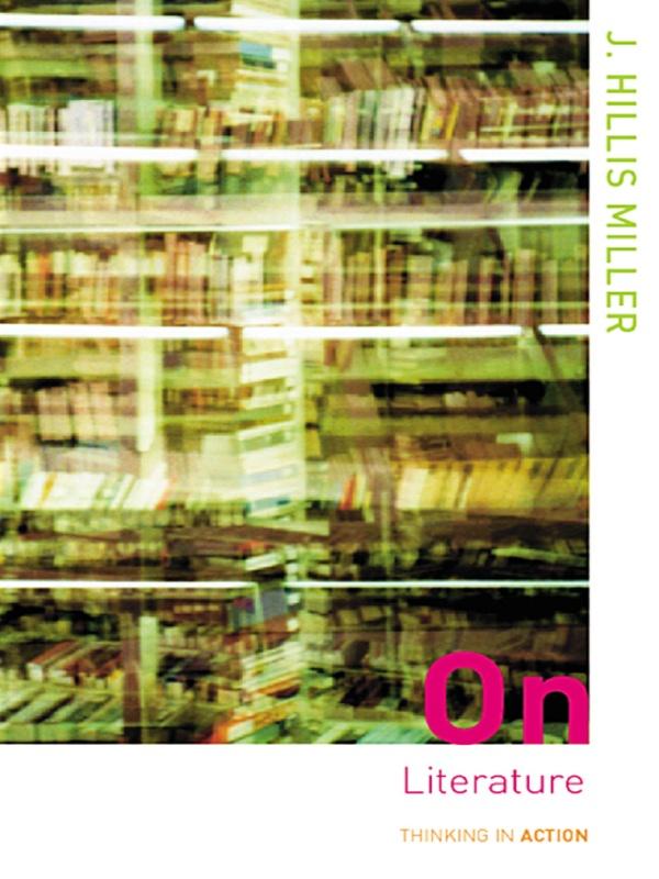On Literature by J. Hillis Miller