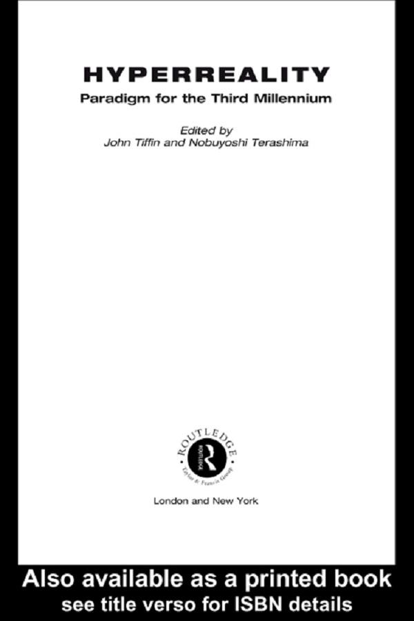 HyperReality by John Tiffin, Nobuyoshi Terashima