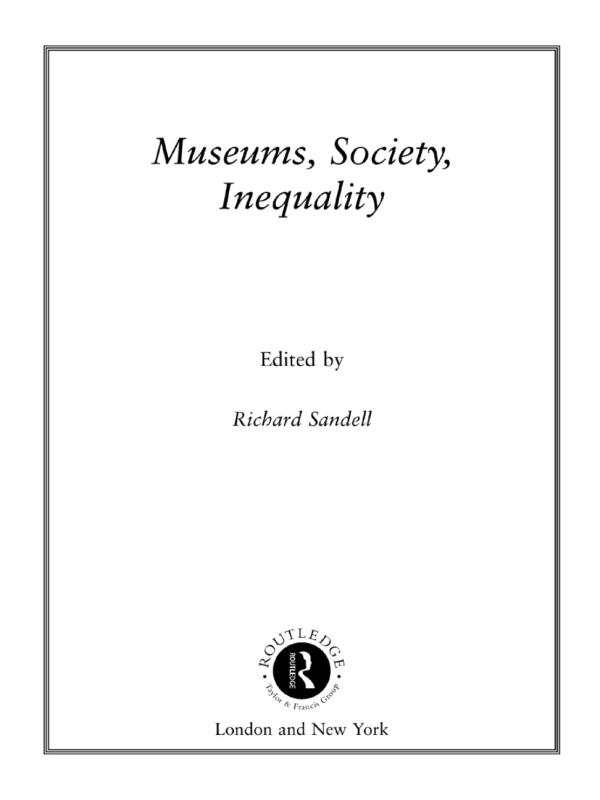 Museums, Society, Inequality by Richard Sandell
