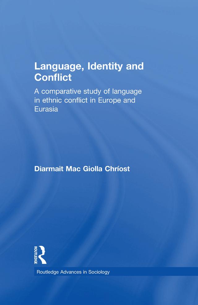 Language, Identity and Conflict by Diarmait Mac Giolla Chríost