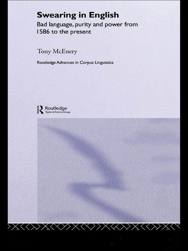 Swearing in English by Tony McEnery