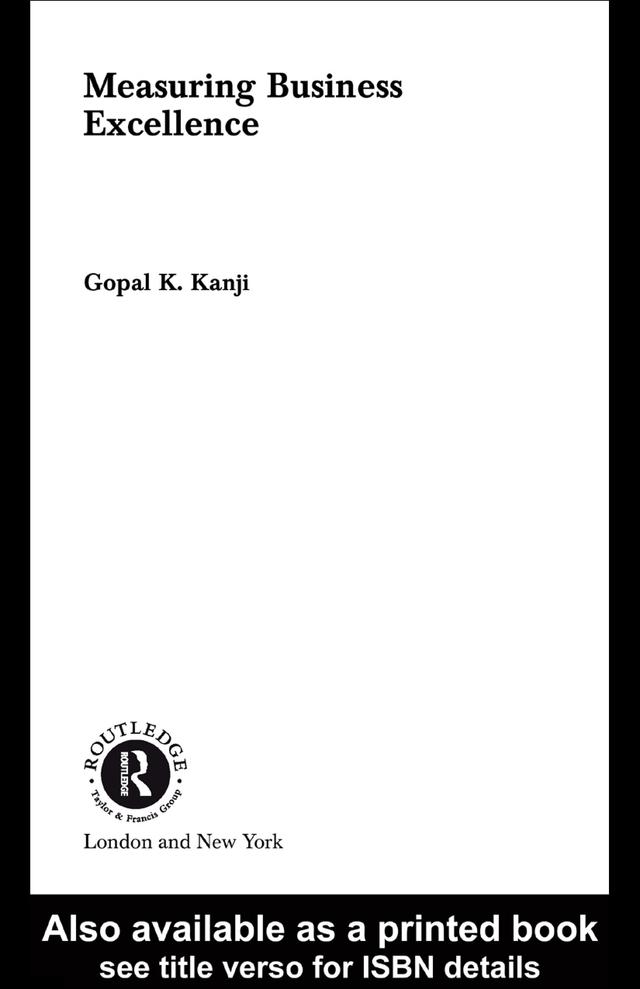 Measuring Business Excellence by Gopal K. Kanji