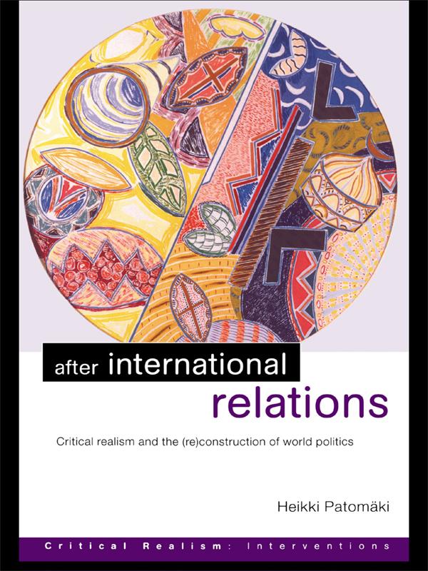 After International Relations by Heikki Patomäki