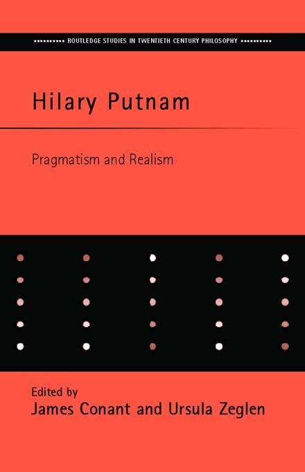 Hilary Putnam by James Conant, Urszula M. Zeglen