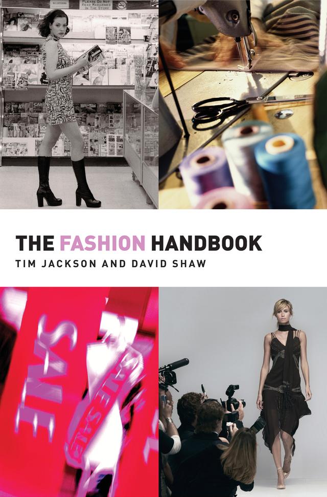 The Fashion Handbook by David Shaw, Tim Jackson