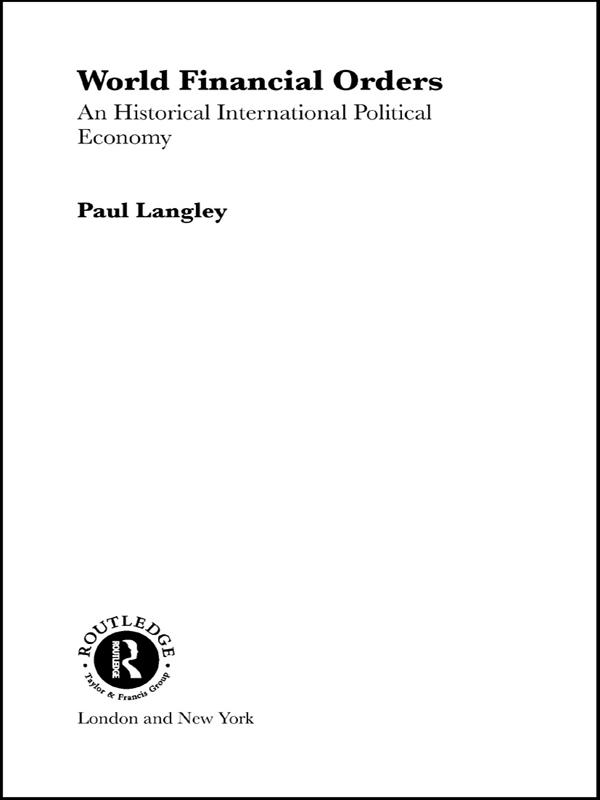 World Financial Orders by Paul Langley