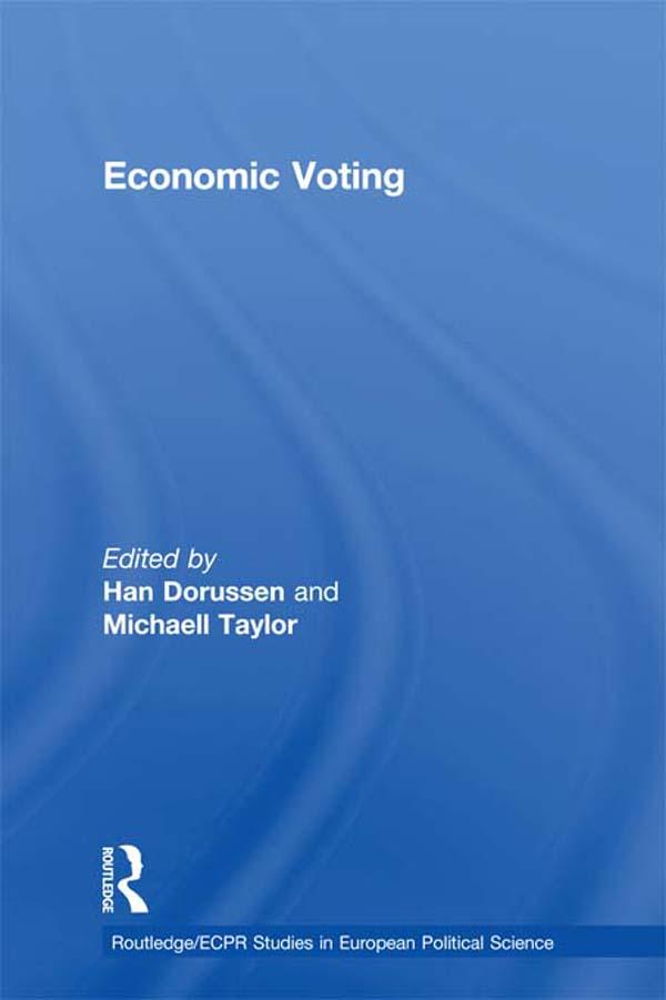 Economic Voting by Han Dorussen, Michaell Taylor