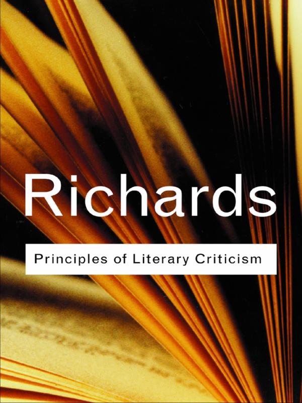 Principles of Literary Criticism by I.A. Richards