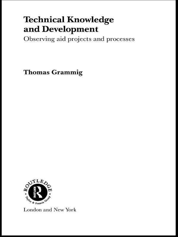Technical Knowledge and Development by Thomas Grammig