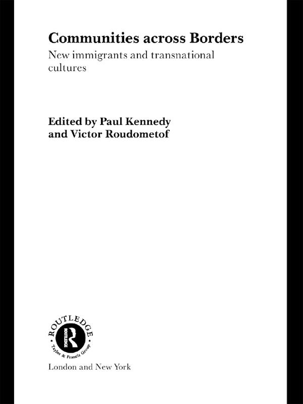 Communities Across Borders by Paul Kennedy, Victor Roudometof
