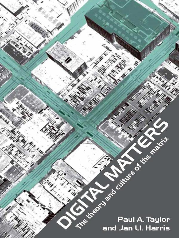 Digital Matters by Jan Harris, Paul Taylor
