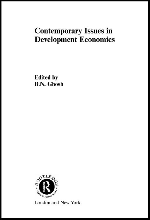 Contemporary Issues in Development Economics by B. N. Ghosh
