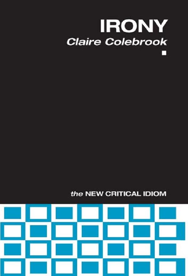Irony by Claire Colebrook