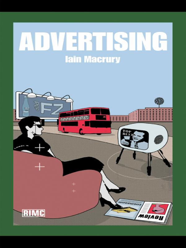 Advertising by Iain MacRury