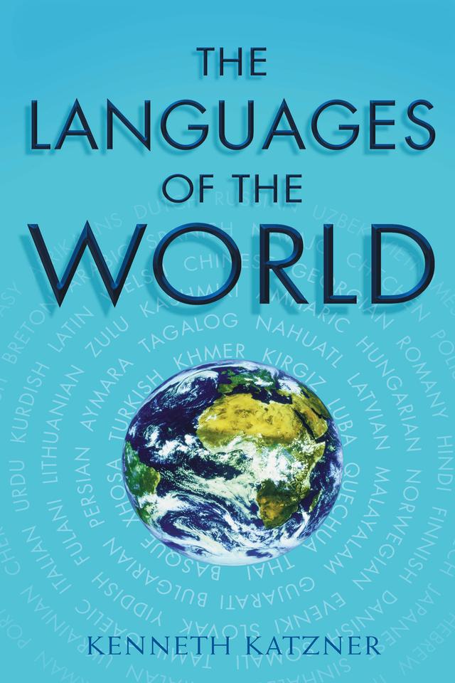 The Languages of the World by Kenneth Katzner, Kirk Miller