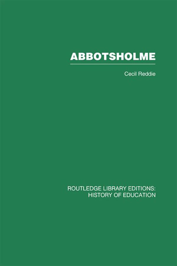 Abbotsholme by Cecil Reddie