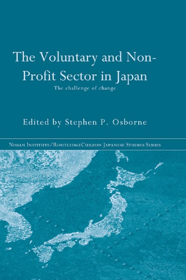 The Voluntary and Non-Profit Sector in Japan by Stephen Osborne