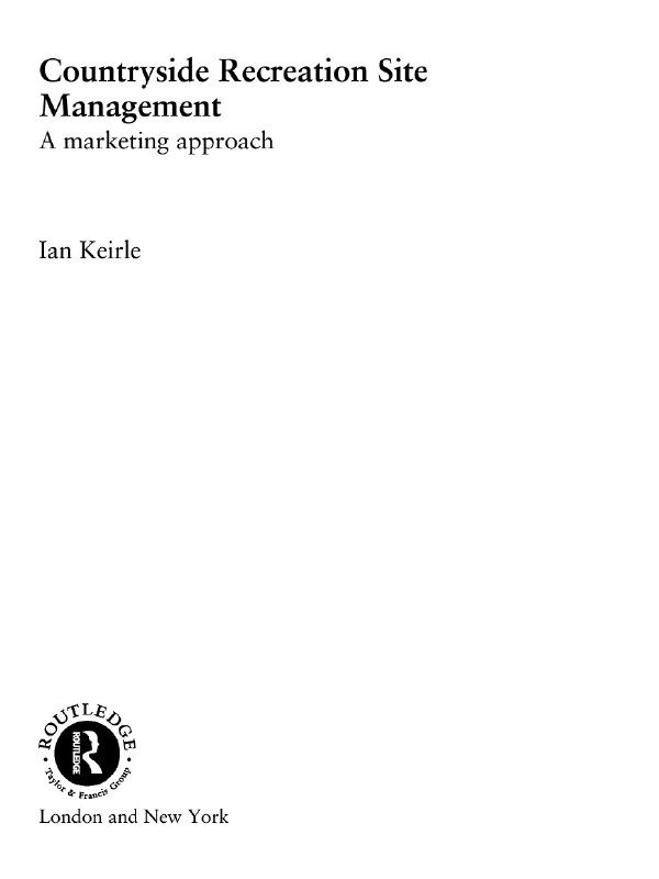 Countryside Recreation Site Management by Ian Keirle