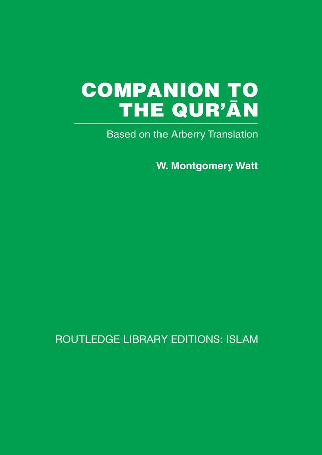 Companion to the Qur'an by W.M. Watt