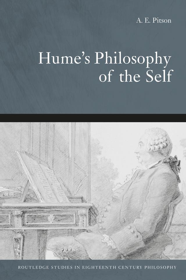 Hume's Philosophy Of The Self by Tony Pitson