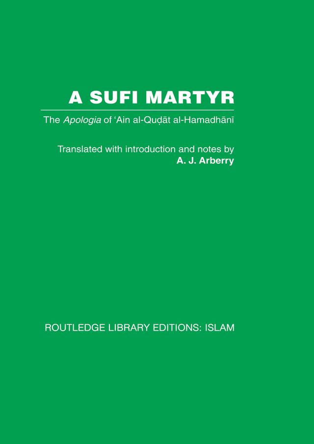 A Sufi Martyr by A.J. Arberry