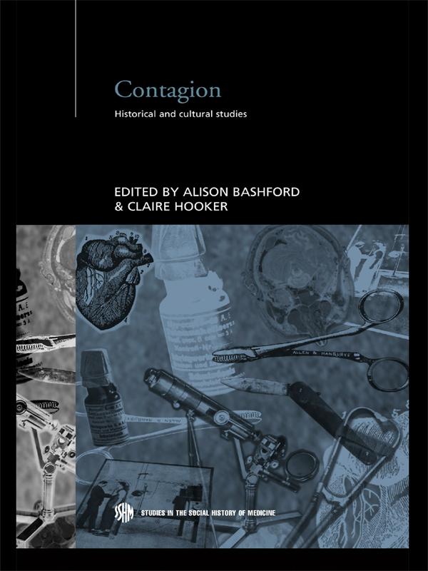 Contagion by Alison Bashford, Claire Hooker