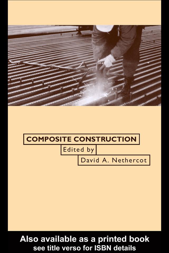 Composite Construction by David Nethercot